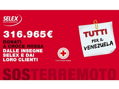 Si chiude "Tutti per il Venezuela" del Gruppo Selex con 316.965 euro donati alla Croce Rossa