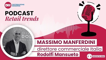 Podcast: Manferdini (Rodolfi), dopo il rebranding estendere la presenza in Gdo al Centro-Sud