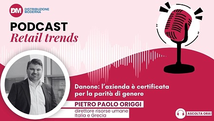 Podcast: Origgi (Danone), l’azienda è certificata per la parità di genere