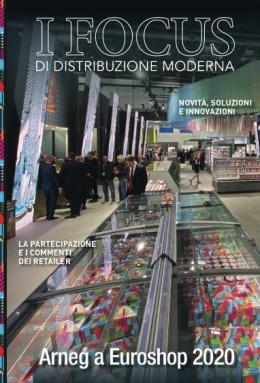 I Focus di DM: Euroshop 2020, l'esperienza di Arneg