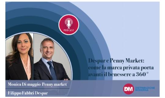 Despar e Penny Market: come la marca privata porta avanti il benessere a 360°