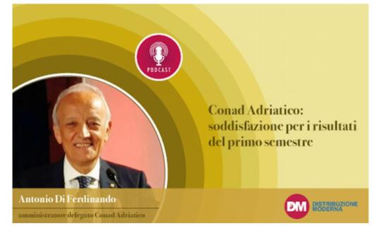 Di Ferdinando (Conad Adriatico): soddisfazione per i risultati del primo semestre