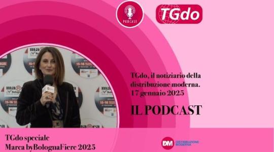 TGdo, il notiziario della distribuzione moderna. 17 gennaio 2025. Il podcast