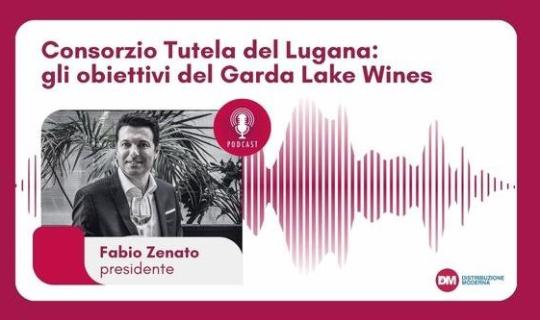 Zenato (Consorzio Tutela del Lugana): gli obiettivi del Garda Lake Wines
