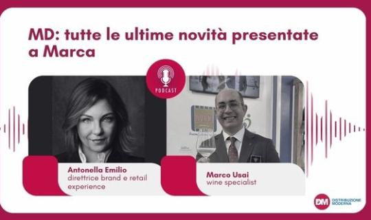 Podcast: MD, le ultime novità presentate a Marca 