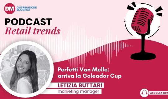Podcast: Buttari (Perfetti Van Melle), arriva la Goleador Cup