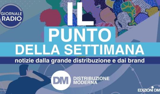 IL PUNTO DELLA SETTIMANA - Distribuzione Moderna