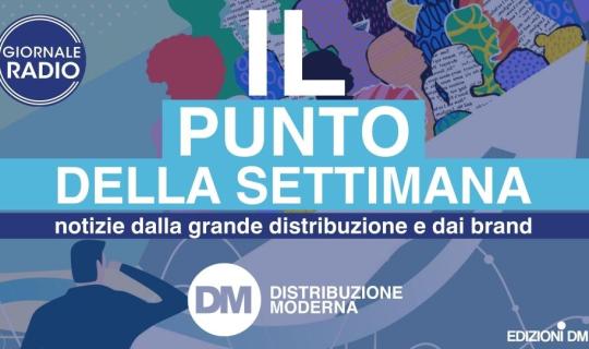 IL PUNTO DELLA SETTIMANA - Distribuzione Moderna