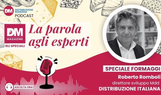 Podcast: Distribuzione Italiana, il futuro del comparto formaggi tra territorio e innovazione
