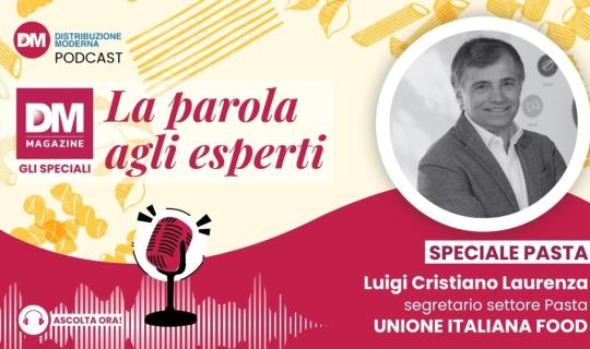 Podcast: Unione Italiana Food, uno scenario complesso per il mercato della pasta
