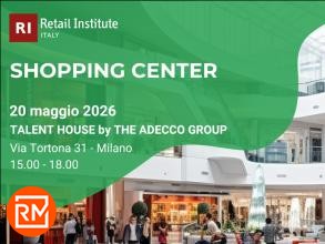 Retail Institute, torna l'evento Shopping Center